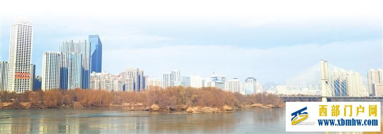 兰州市着力激发区域发展活力(图2) 兰州市着力激发区域发展活力(图2)